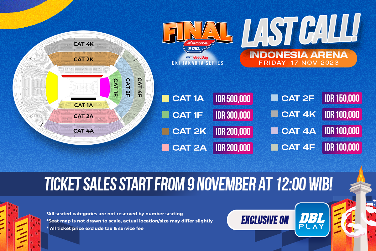 Tiket Final DBL Jakarta di Indonesia Arena Tambah Kategori, Beli di DBL